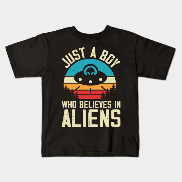 Just a boy how believes in aliens Kids T-Shirt by Sabahmd